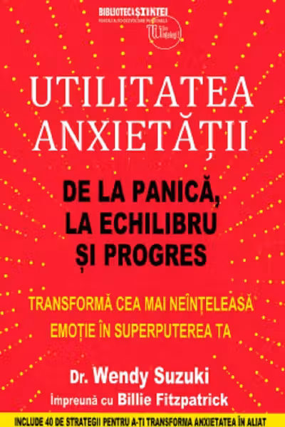 Utilitatea anxietății