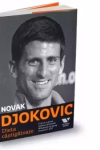 Dieta castigatoare Novak Djokovic
