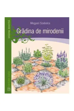 Gradina de mirodenii