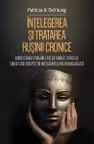 Intelegerea si tratarea rusinii cronice