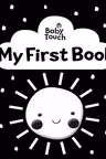 Baby Touch: My First Book (A Black-and-White Cloth Book)