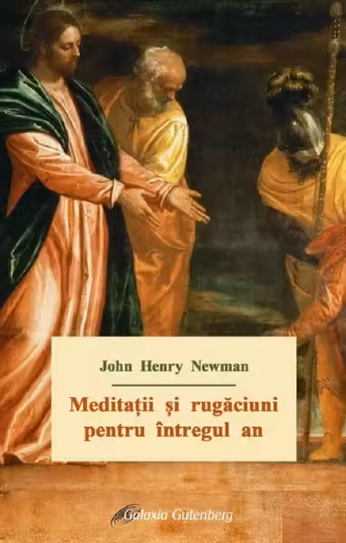 Meditații și rugăciuni pentru întregul an