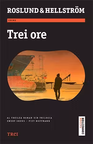 Trei ore - Roslund & Hellstrom