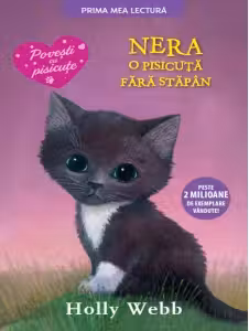 Prima mea lectura. Nera, o pisicuta fara stapan