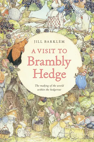 A Visit to Brambly Hedge