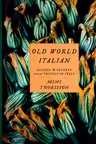 Old World Italian
