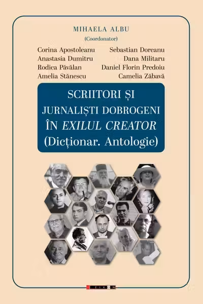 Scriitori și jurnaliști dobrogeni în exilul creator