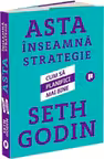 Asta inseamna strategie