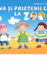 Ana si prietenii ei la Zoo (grupa mare, pregatitoare)