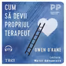 Cum să devii propriul terapeut (audiobook)