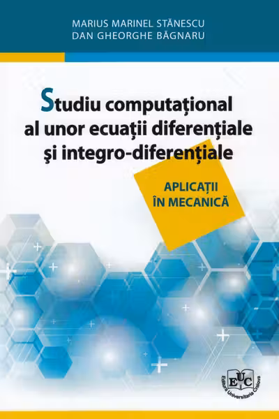 Studiu computațional al unor ecuații diferențiale și integro-diferențiale
