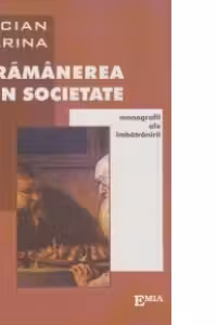 Ramanerea in societate