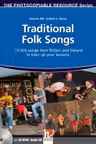 Traditional Folk Songs from Britain and Ireland + CD Photocopiable Resources