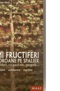Pomi fructiferi cu coroane pe spalieri