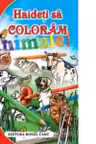 Haideti sa coloram! Animale