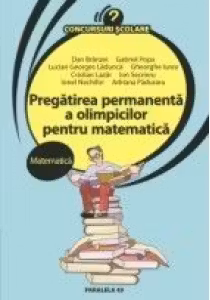 PREGATIREA PERMANENTA A OLIMPICILOR PENTRU MATEMATICA