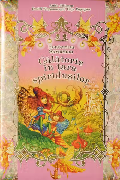 Călătorie în țara spiridușilor (roz)