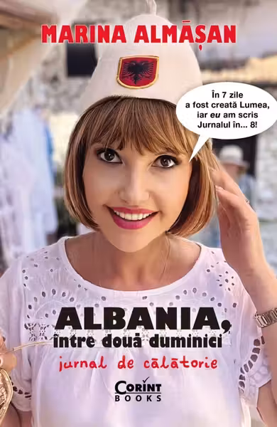 Albania intre doua duminici. Jurnal de calatorie