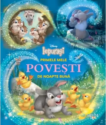 DISNEY. IEPURASI. Primele mele povesti de noapte buna