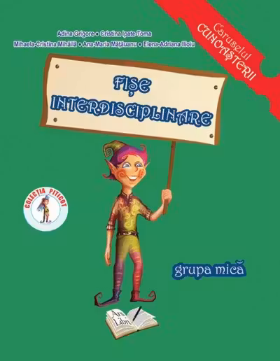 Fișe interdisciplinare - Grupa mică