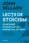 Lectii de stoicism