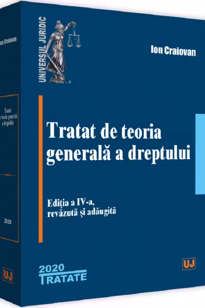 Tratat de teoria generală a dreptului Ed.4