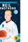Viata extraordinara a lui Neil Armstrong