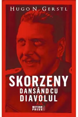 Skorzeny, dansând cu diavolul