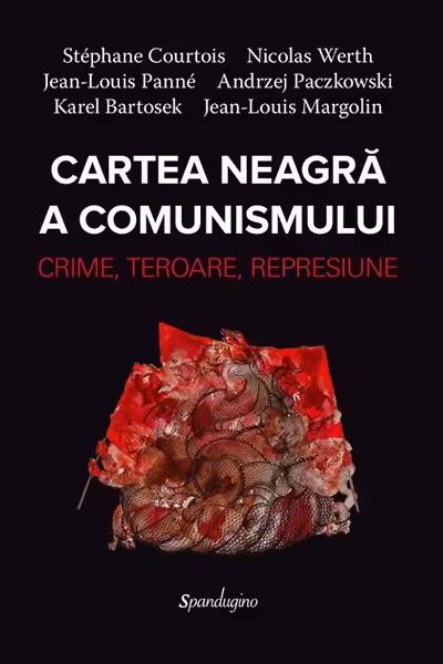 Cartea neagra a comunismului. Crima, teroare, represiune