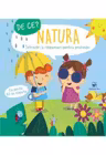 De Ce? Natura. Intrebari si raspunsuri pentru prichindei