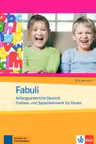 Fabuli, Schülerbuch. Anfangsunterricht Deutsch - Erstlese- und Sprachlehrwerk für Kinder - Jutta Douvitsas-Gams