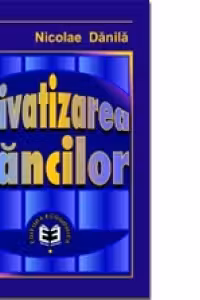Privatizarea bancilor