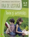 ORA DE LECTURA. Texte si activitati. 8-9 ani