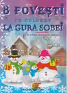 8 povesti de colorat la gura sobei