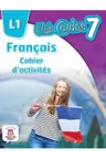 Francais cahier d'activites l1 lectia de franceza (clasa a vii-a)