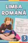 Exceleaza la limba romana - clasa a 3-a