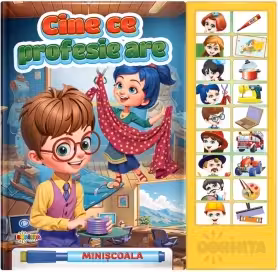 Carte cu sunete. Cine ce profesie are