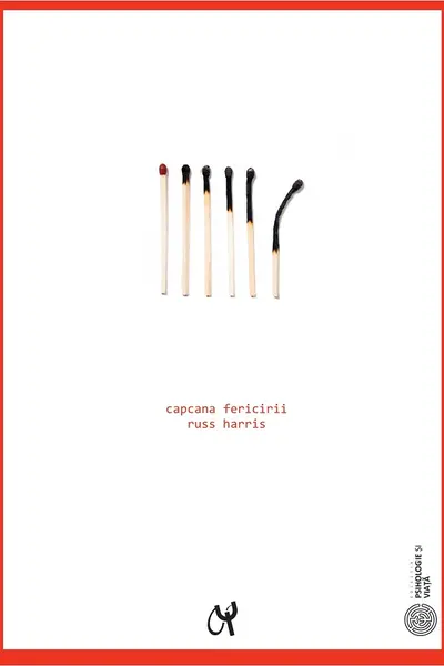 Capcana fericirii