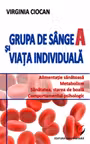 Grupa de sange A si viata individuala