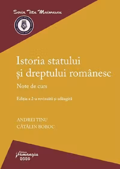 Istoria statului și dreptului românesc Ed.2