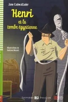 Henri et la tombe égyptienne