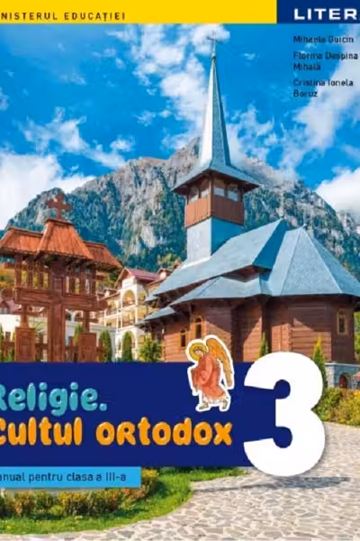 Religie. Cultul ortodox - Clasa a 3-a - Manual
