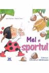 Mel și sportul