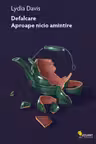 Defalcare. Aproape nicio amintire
