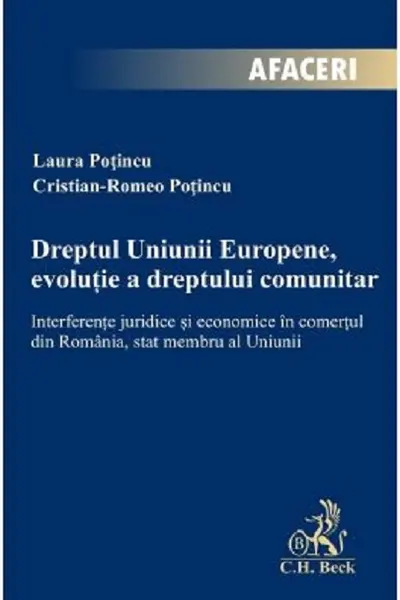 Dreptul Uniunii Europene evolutie a dreptului comunitar.