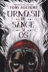 Urmasii de sange si os Vol.1 seria Zestrea Orishei