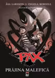 Prăjina malefică - Pax 1
