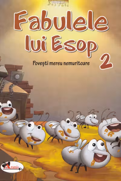 Fabulele lui Esop. Povești mereu nemuritoare Vol. 2
