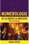 Numerologie de la novice la maestru. Nucleul fiintei