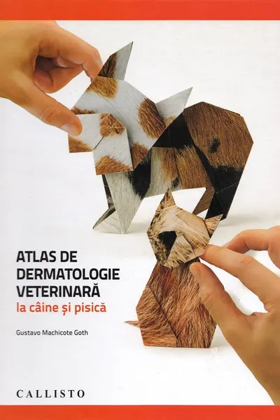 Atlas de dermatologie veterinară la câine și pisică
